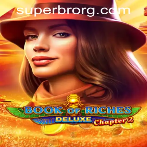 Explore the Thrilling Dimensions of Book of Riches Deluxe Chapter 2